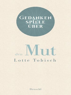 cover image of Gedankenspiele über den Mut